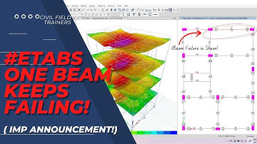 Etabs One Beam Fails the entire project | Ill condition warning | Imp Announcement