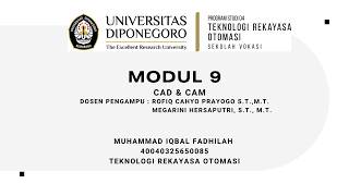 MODUL 9 3D PRINT CAD & CAM