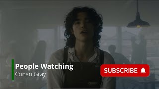 Conan Gray - People Watching (한국어/가사/해석/lyrics)