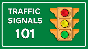 Traffic Signals 101