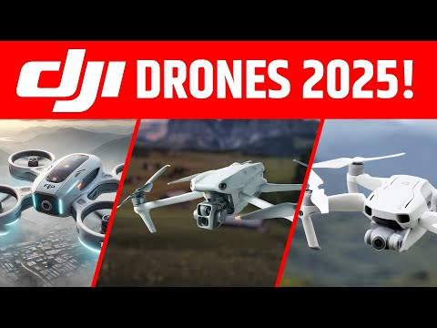 DJI Drones 2025