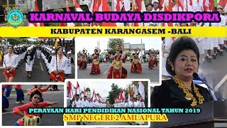 SMP NEGERI 2 AMLAPURA Karnaval Budaya DISDIKPORA Kabupaten Karangasem 2019