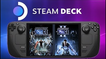 Steam Deck: Star Wars The Force Unleashed 1 + 2