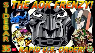 Sidebar - 035: The AOK Frenzy!
