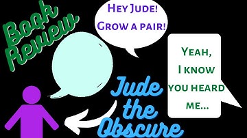 Grow a Pair! | Jude the Obscure | Book Review