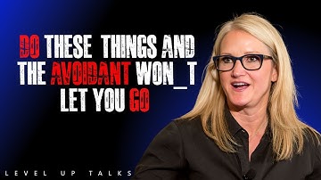 Do These 7 Things_ and the Avoidant Won_t Let You Go | Mel Robbins | Best Motivation speech