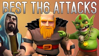 Top 5 TH6 Attack Strategies (Clan Wars/Farming/Trophies)