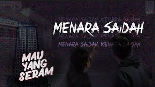 Download lagu MENCARI FAKTA HANTU DI MENARA SAIDAH MENCARI FAKTA HANTU DI MENARA SAIDAH