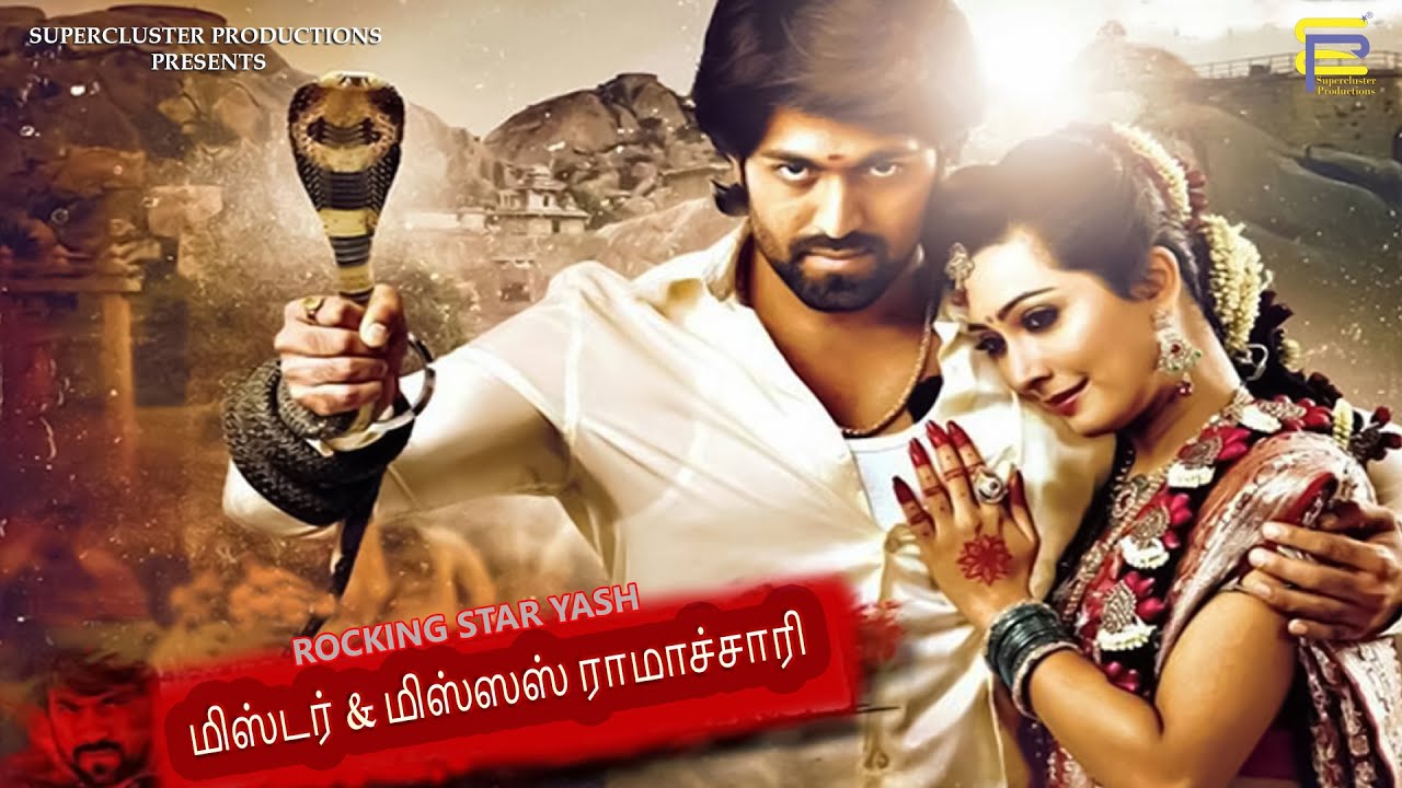 Rocking Star Yash Movie Mr and Mrs Ramachari  New Tamil full movies  Latest Superhit Tamil Movies