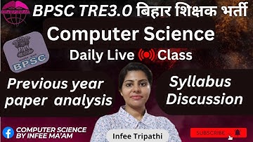 BPSC TRE3.0 computer previous year paper analysis and syllabus discussion|BPSC TRE3.0 by Infee ma