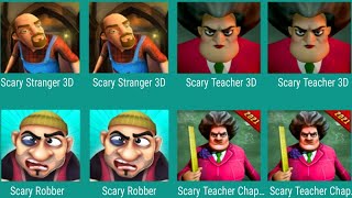 Scary Stranger 3D VS Scary Teacher 3D Vs Scary Robber VS Scary Teacher Chapter