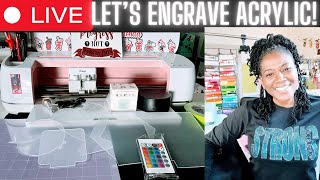 LIVE: Let's Engrave Acrylic Blanks with the Cricut Maker #cricutmaker #engravewithcricut