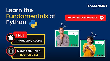 Free Fundamentals of Python Course - Day (2/3) | SkillEnable