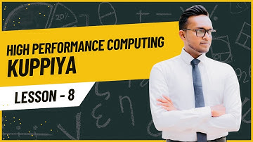 High Performance Computing | Kuppiya 08