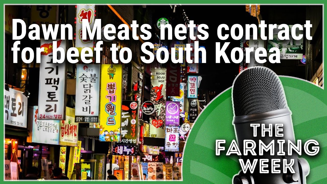 The Farming Week: Irish beef in South Korea | IFA relieves 8 Kerry Officers from their Positions