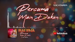 Balena - Percuma Main Dukun (Official Video Lyrics)