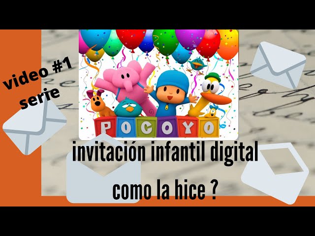 Invitación cumpleaños de pocoyo en el celular - Aprende Facil