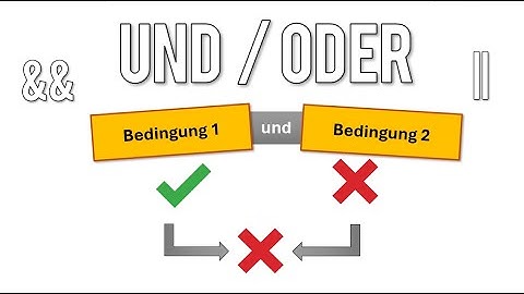 Mehrere Bedingungen in IF prüfen mit UND und ODER (Junktoren in JavaScript) #07