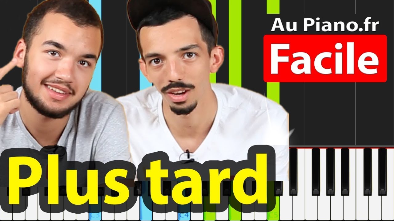 Bigflo Oli Plus Tard Piano Facile Tutorial Youtube