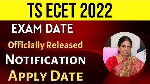 TS ECET 2022 Exam Date Released