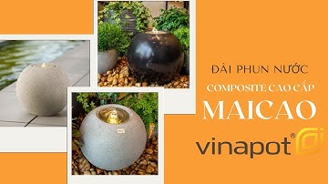 Đài phun nước composite phong thủy Maicao trang trí tiểu cảnh ấn tượng
