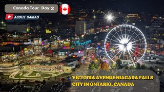 Canada Tour Day 2 | Canada Vlog | Night view of Niagara Falls City in Ontario