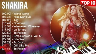 Shakira Greatest Hits ~ Best Songs Music Hits Collection  Top 10 Pop Artists of All Time