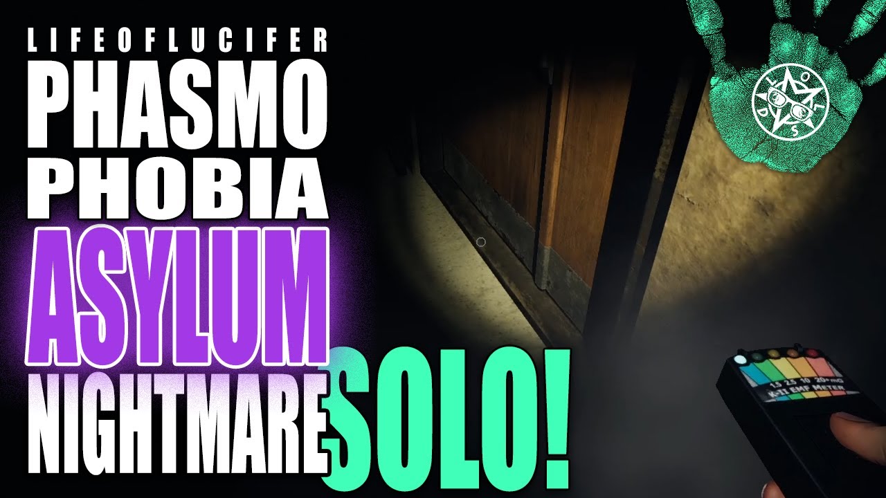 Asylum Nightmare Starter Items Only Solo Case 9 Phasmophobia YouTube