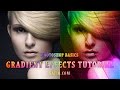 Photo Effects 03 - Gradient Effects Photoshop Tutorial