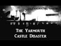 The Yarmouth Castle Disaster | Fascinating Horror