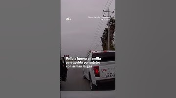 Amenazan con armas largas a familia en carretera; poliía ignora apoyo - N+ #Shorts