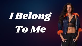 Mabel - I Belong To Me (Lyrics)