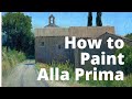 4 Insights to Paint Alla Prima