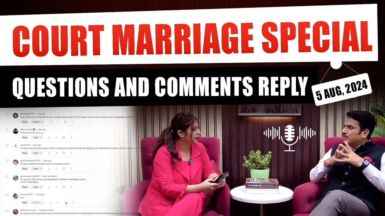 Court Marriage Process Questions And Comments Reply 5 Aug 2024 YouTube court-marriage-process-questions-and-comments-reply-5-aug-2024-youtube