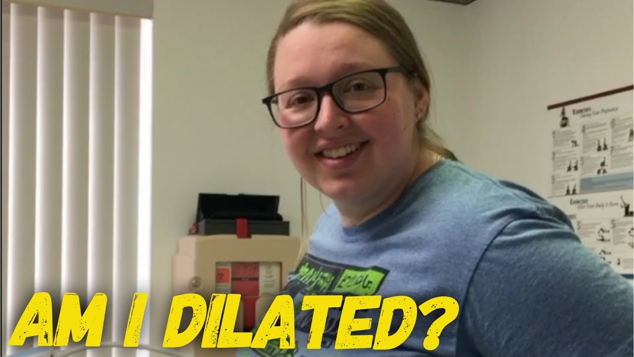 GETTING CHECKED FOR DILATION! (25 days!) YouTube