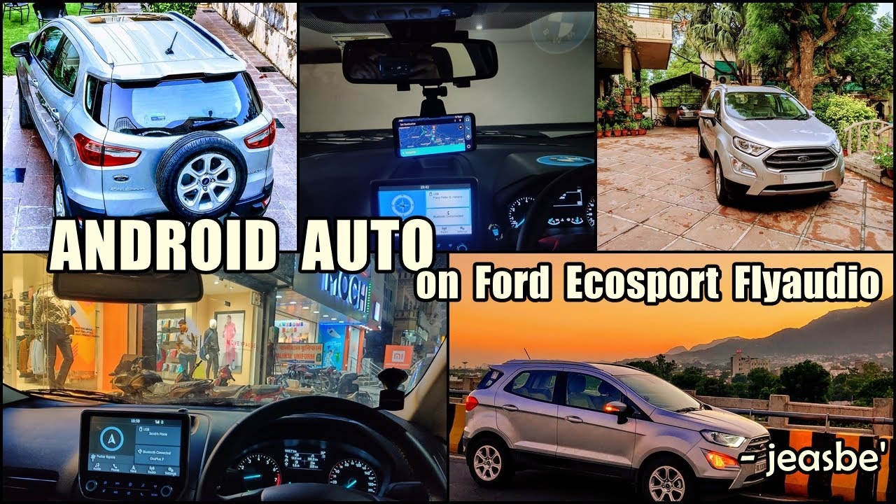 Run Android Auto, Play YouTube videos on FORD ECOSPORT Flyaudio (Totally free) Run Android Auto, Play YouTube videos on FORD ECOSPORT Flyaudio (Totally free)