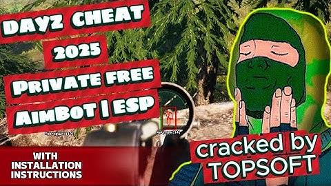 DAYZ CHEAT 2025 | EASY PRIVATE HACK UNLIMITED ACCESS | BECOME UNSTOPPABLE!
