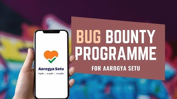 Bug Bounty Programme for Aarogya Setu : Hosted by the MyGov team | UPSC