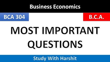 BCA 304 Most Important Questions Business Economics | 3 Semister BCA | CCSU