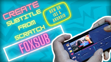 Tutorial 1 - How To Create Subtitle From Scratch on iphone and ipad with Foxsub Subtitle Editor