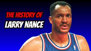 The History Of Larry Nance