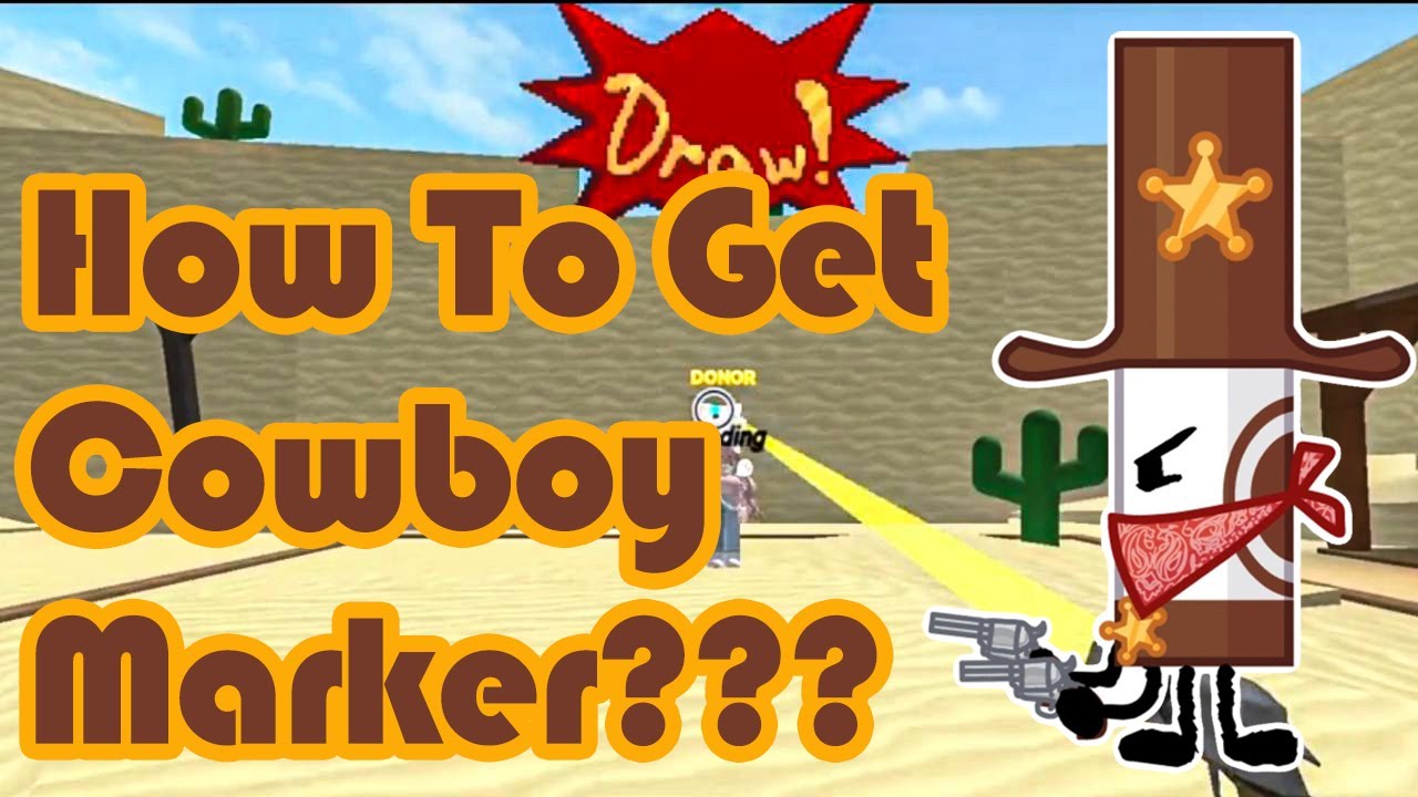 How To Get Cowboy Marker In Find The Markers Roblox 2023 YouTube How To Get Cowboy Marker In Find The Markers Roblox 2023 YouTube
