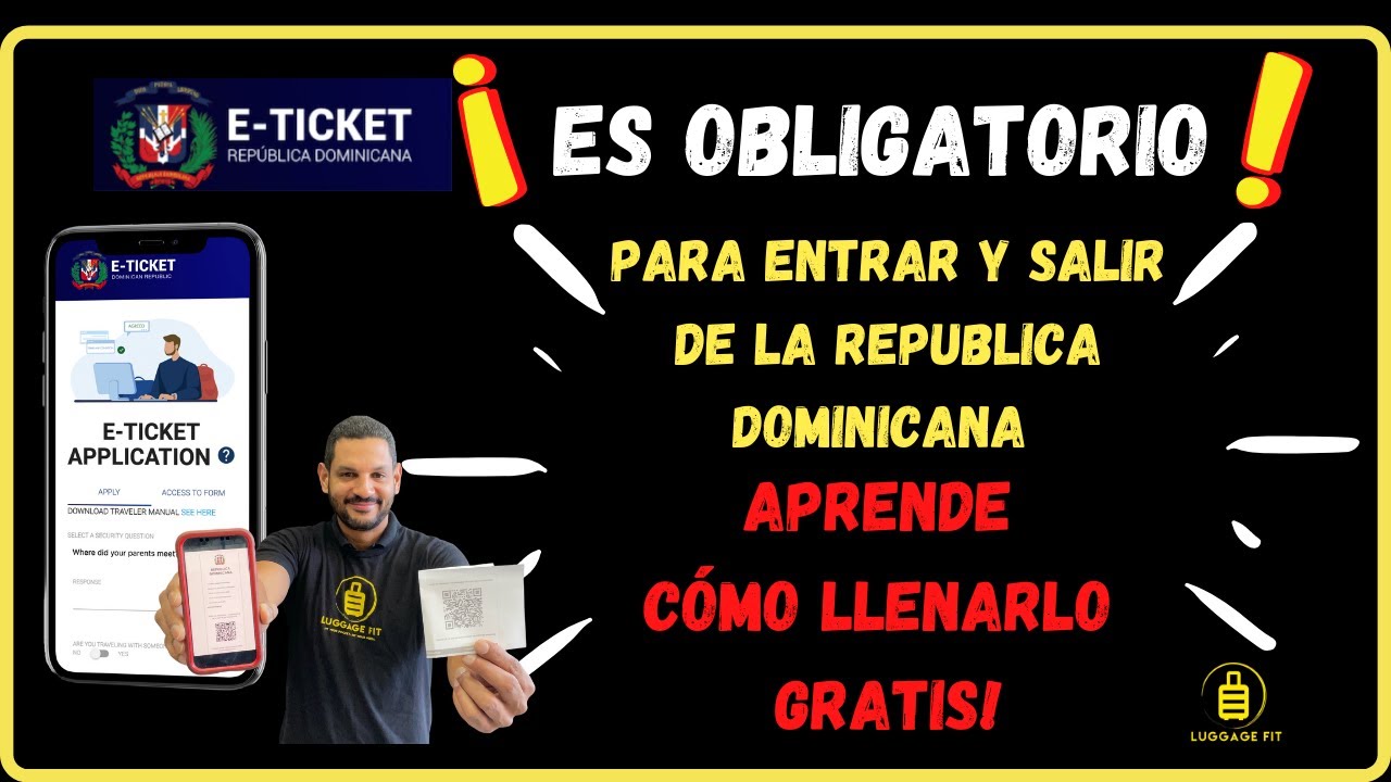 Cómo llenar el ETICKET ELECTRÓNICO para Entrar y Salir de REPÚBLICA