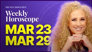 Weekly Horoscope with Mizada Mohamed. March 23 to 29 2026. Sun in Aries Brings Action and Change.