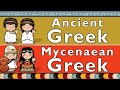 Hellenic ancient greek  mycenaean greek
