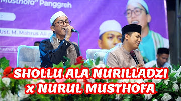 SHOLLU ALA NURILLADZI x NURUL MUSTHOFA - Ust.Firman Achsani ft. Ust.Mahrus Ali