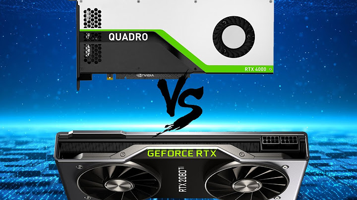 Quelle est la différence entre les cartes graphique Nvidia GEFORCE et QUADRO !!