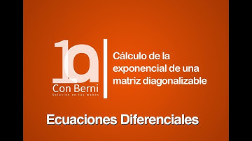 Cálculo de la exponencial de una matriz diagonalizable