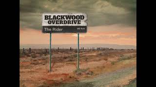 Blackwood Overdrive - The Rider (Full EP 2018) Blackwood Overdrive - The Rider (Full EP 2018)