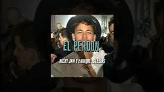 el perdon (sped up)